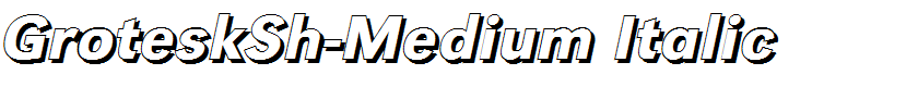 GroteskSh-Medium Italic
