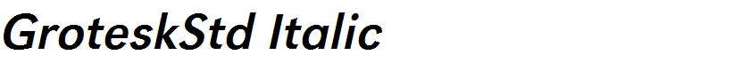 GroteskStd Italic