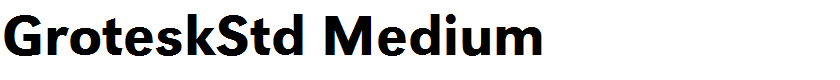 GroteskStd Medium