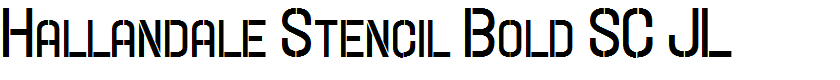 Hallandale Stencil Bold SC JL