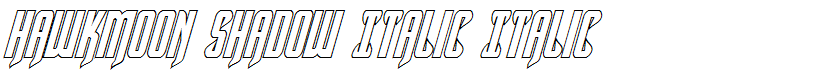 Hawkmoon Shadow Italic Italic