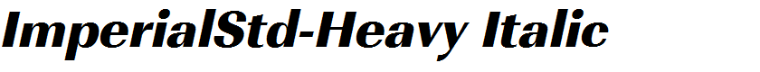 ImperialStd-Heavy Italic