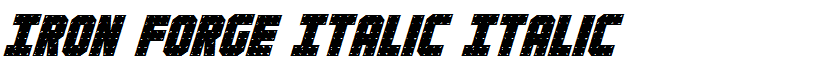Iron Forge Italic Italic
