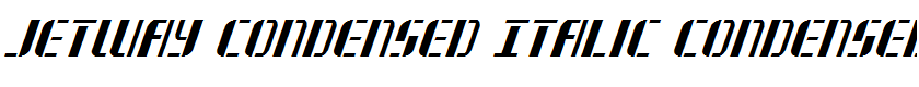 Jetway Condensed Italic Condensed Italic