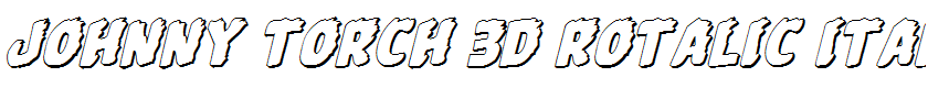 Johnny Torch 3D Rotalic Italic
