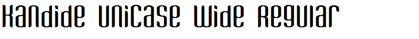 Kandide Unicase Wide Regular