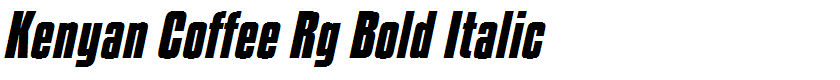 Kenyan Coffee Rg Bold Italic