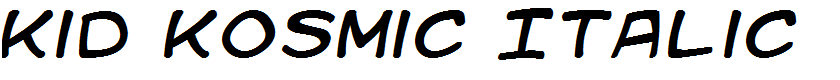 Kid Kosmic Italic