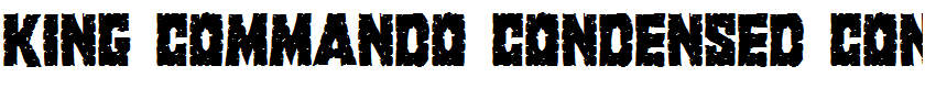 King Commando Condensed Condensed