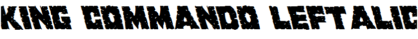 King Commando Leftalic Italic
