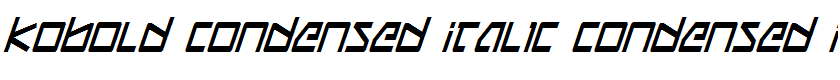 Kobold Condensed Italic Condensed Italic