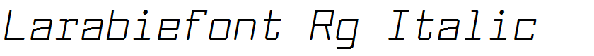 Larabiefont Rg Italic