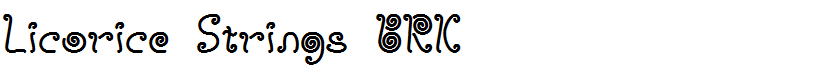 Licorice Strings BRK