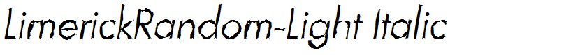 LimerickRandom-Light Italic