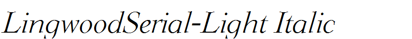 LingwoodSerial-Light Italic