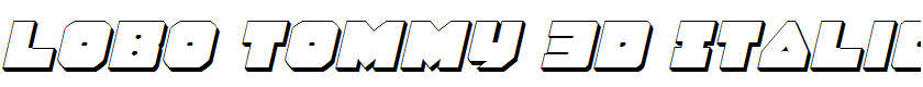 Lobo Tommy 3D Italic Italic