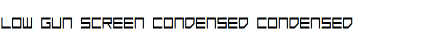 Low Gun Screen Condensed Condensed