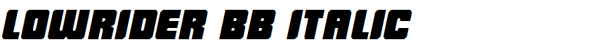 LowRider BB Italic
