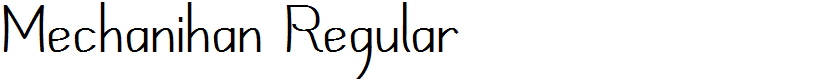 Mechanihan Regular