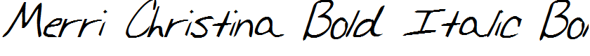 Merri Christina Bold Italic Bold Italic