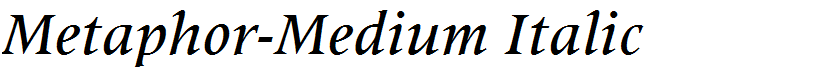 Metaphor-Medium Italic
