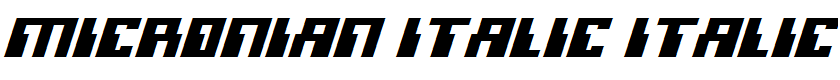 Micronian Italic Italic