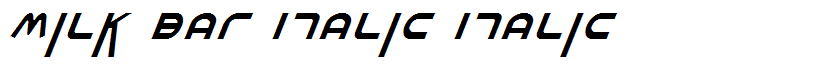 Milk Bar Italic Italic
