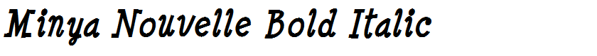 Minya Nouvelle Bold Italic