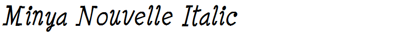 Minya Nouvelle Italic