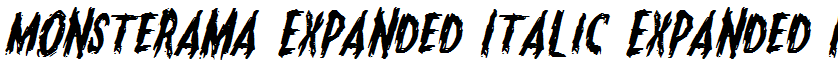 Monsterama Expanded Italic Expanded Italic