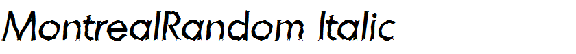 MontrealRandom Italic
