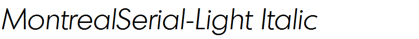 MontrealSerial-Light Italic