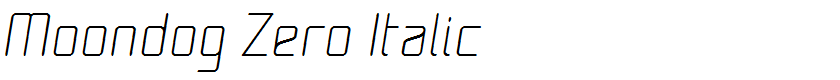 Moondog Zero Italic