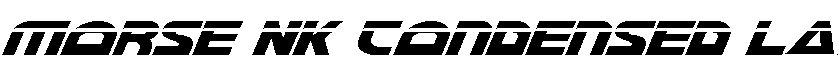 Morse NK Condensed Laser Italic Condensed Laser Italic