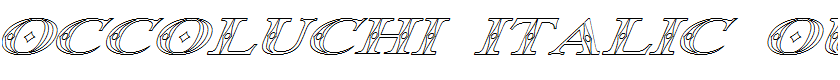 Occoluchi Italic Outline