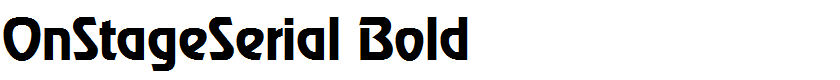 OnStageSerial Bold