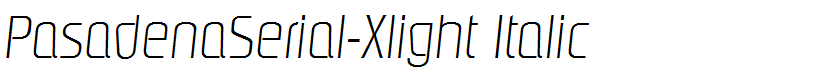 PasadenaSerial-Xlight Italic