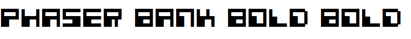 Phaser Bank Bold Bold