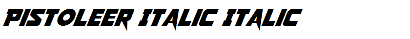 Pistoleer Italic Italic