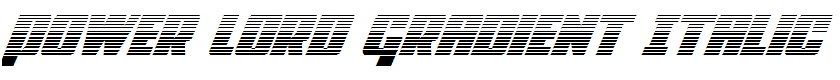 Power Lord Gradient Italic Italic