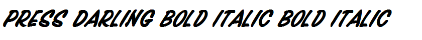 Press Darling Bold Italic Bold Italic
