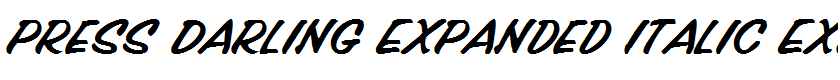 Press Darling Expanded Italic Expanded Italic