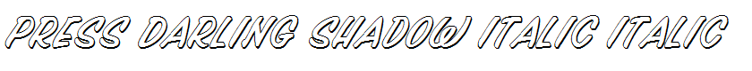 Press Darling Shadow Italic Italic
