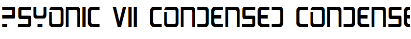 PsYonic VII Condensed Condensed