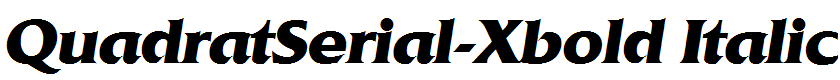 QuadratSerial-Xbold Italic