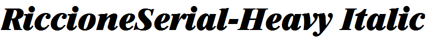 RiccioneSerial-Heavy Italic