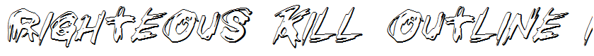 Righteous Kill Outline Italic Italic