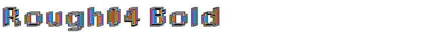 Rough04 Bold