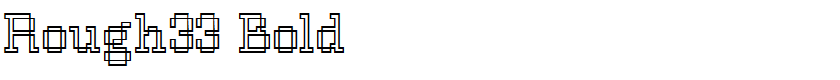 Rough33 Bold
