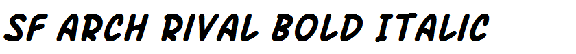 SF Arch Rival Bold Italic